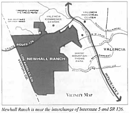 Newhall Ranch is near the interchange of Interstate 5 and SR 126